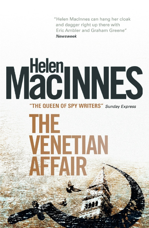 The Venetian Affair Helen Macinnes