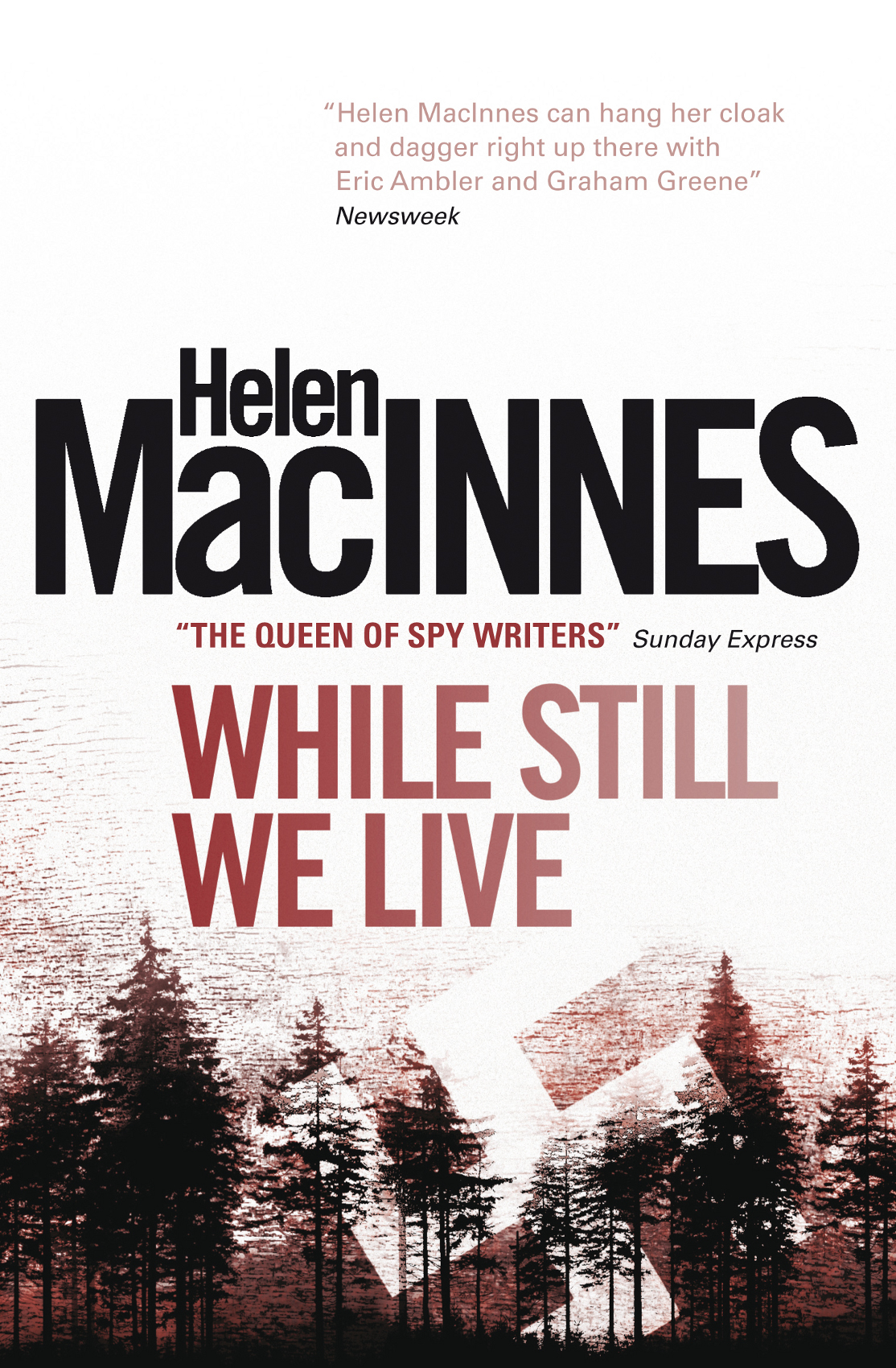 While Still We Live Helen Macinnes