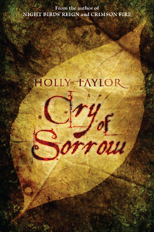 Cry Of Sorrow Holly Taylor