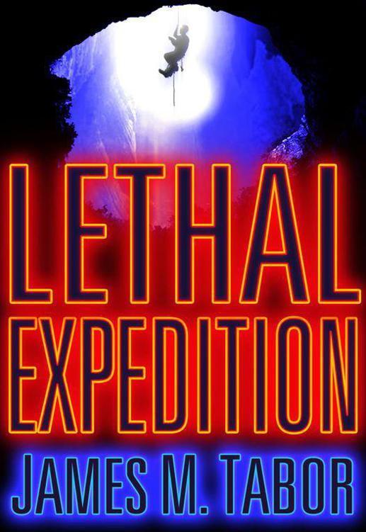 Lethal Expedition Short Story James M Tabor