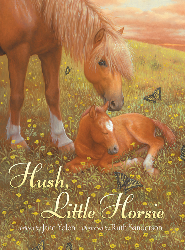Hush Little Horsie Jane Yolen