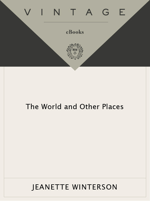The World And Other Places Jeanette Winterson