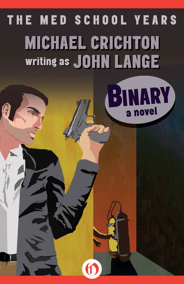 Binary A Novel Michael Crichton John Lange