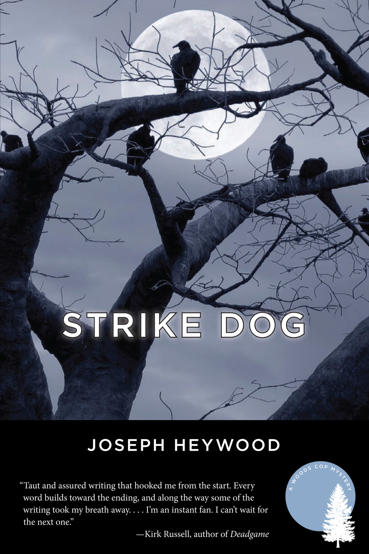 Strike Dog Joseph Heywood