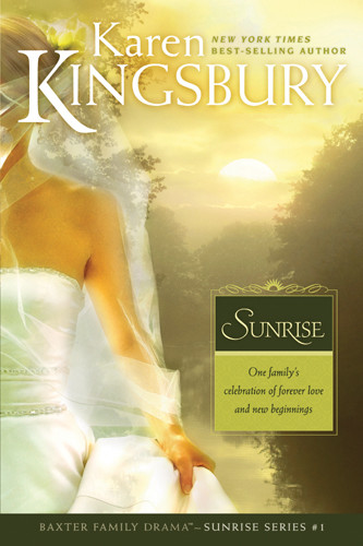 Sunrise Karen Kingsbury
