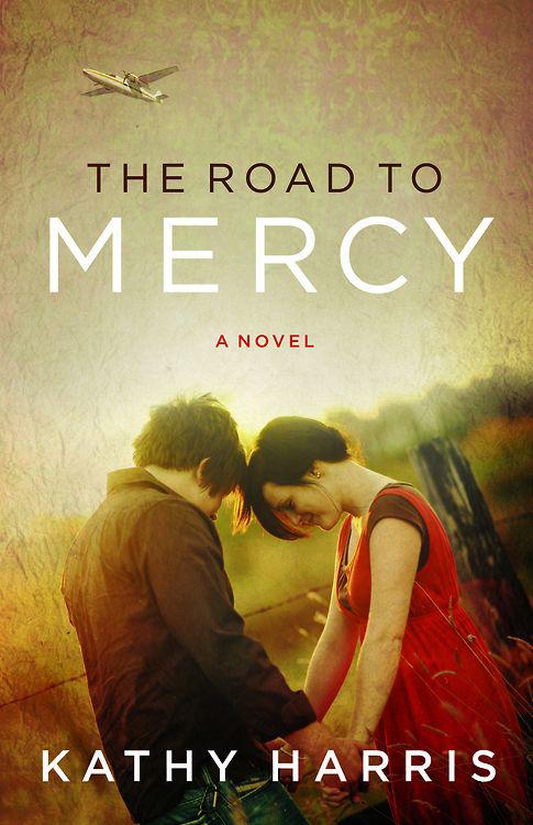 The Road To Mercy Harris Kathy