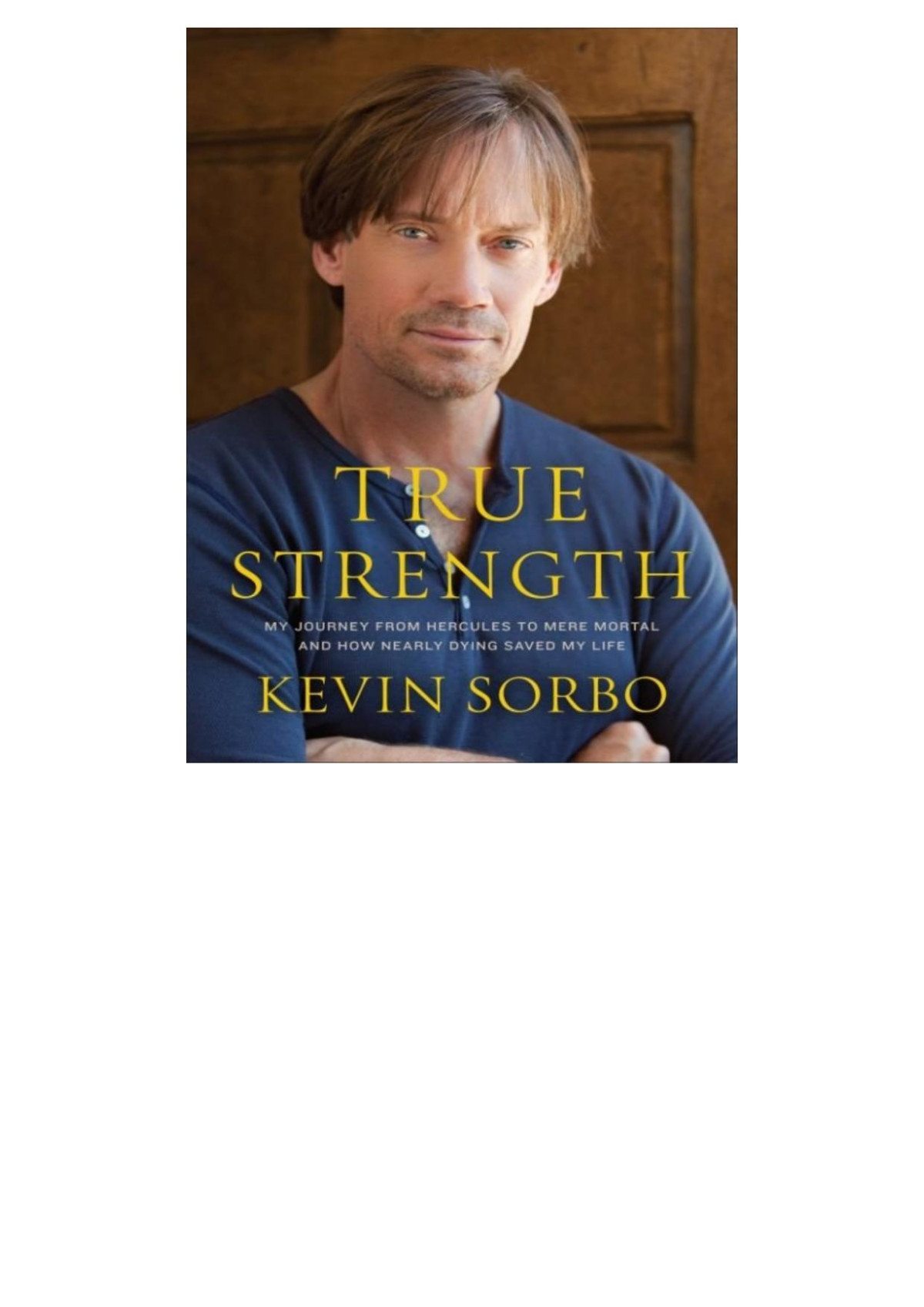 True Strength Kevin Sorbo
