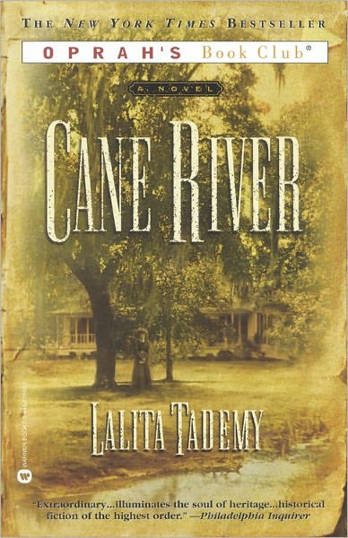 Cane River Lalita Tademy