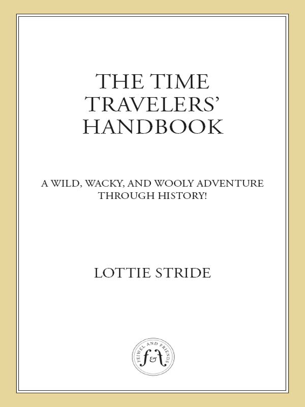 The Time Travelers Handbook Lottie Stride