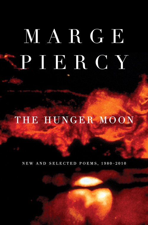 The Hunger Moon Marge Piercy