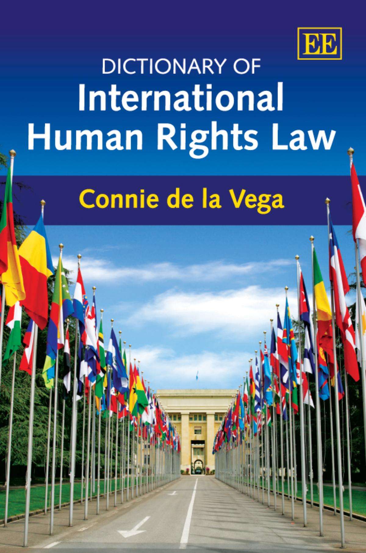 Dictionary Of International Human Rights Law Connie De La Vega