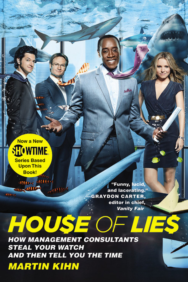 House Of Lies Martin Kihn