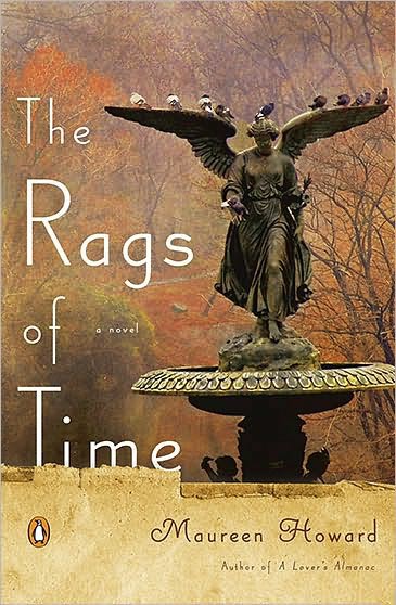 The Rags Of Time Maureen Howard
