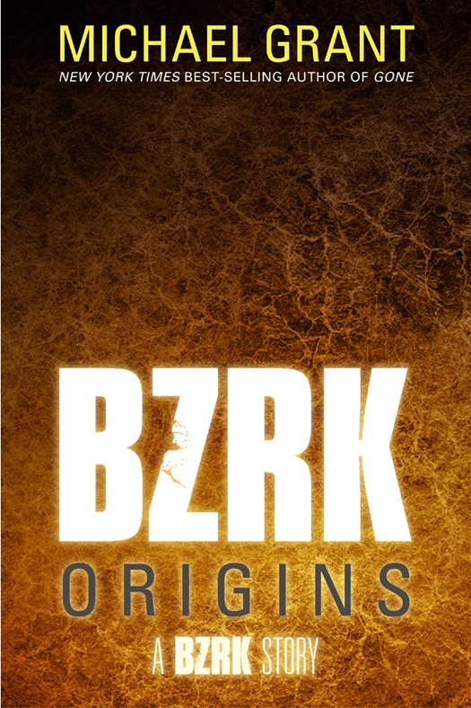 Bzrk Origins Michael Grant