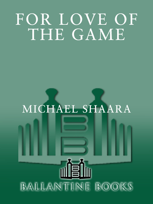 For Love Of The Game Michael Shaara