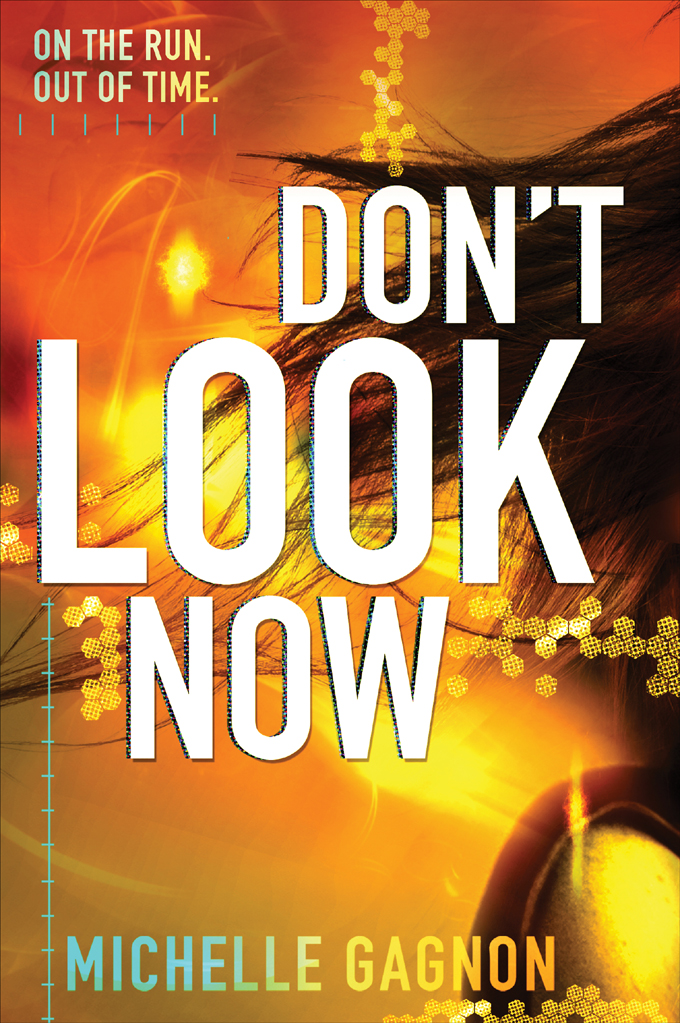 Dont Look Now Michelle Gagnon
