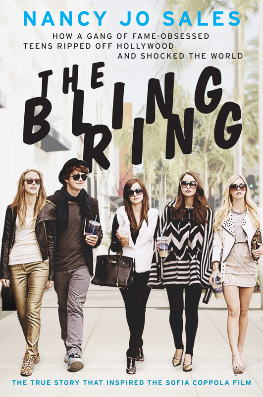 The Bling Ring Nancy Jo Sales