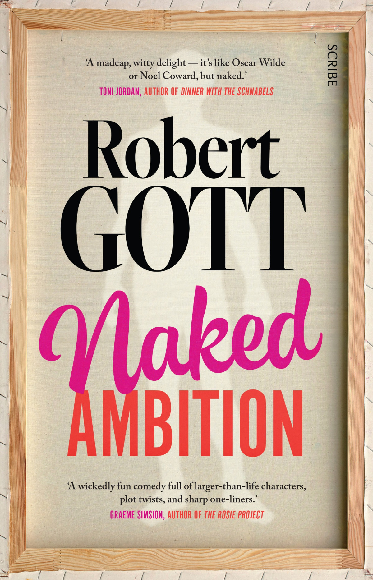 Naked Ambition Robert Gott
