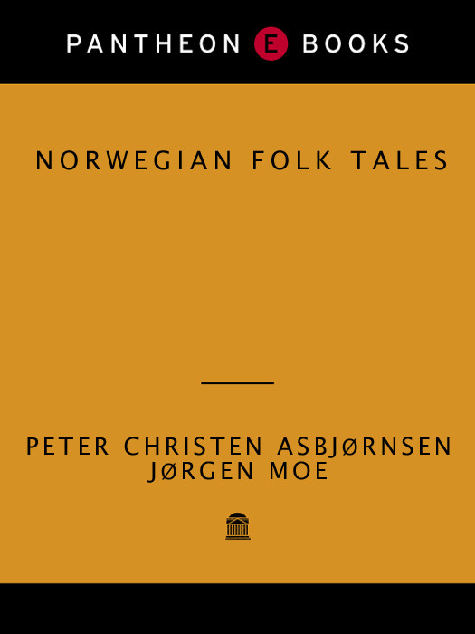 Norwegian Folktales Peter Christen Asbjornsen