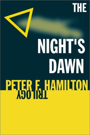 The Nights Dawn Trilogy Peter F Hamilton