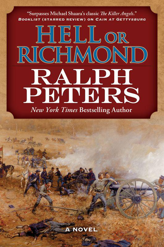 Hell Or Richmond Ralph Peters