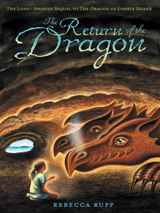 The Return Of The Dragon Rebecca Rupp