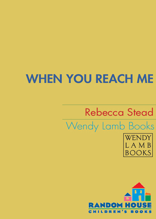 When You Reach Me Rebecca Stead