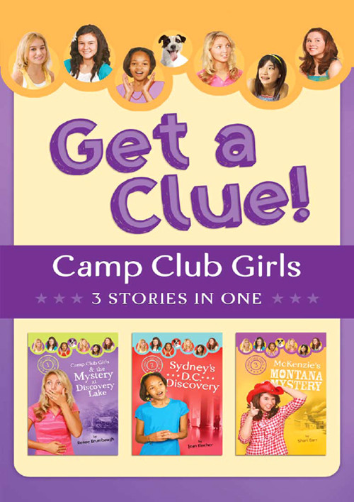 Camp Club Girls Get A Clue Renae Brumbaugh