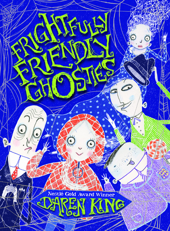 Frightfully Friendly Ghosties Daren King