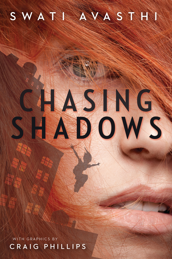 Chasing Shadows Swati Avasthi