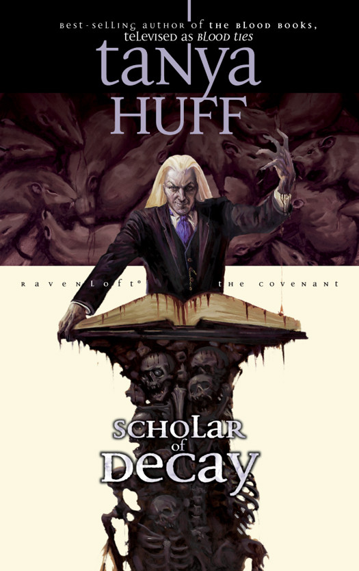 Scholar Of Decay Tanya Huff