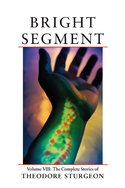 Bright Segment Theodore Sturgeon