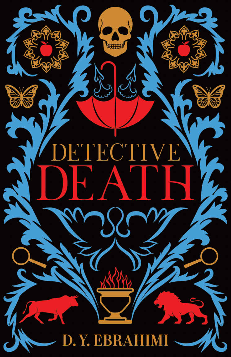 Detective Death Scarlett Wolfe And Her Mythical Mysteries Book 1 Darius Ebrahimi