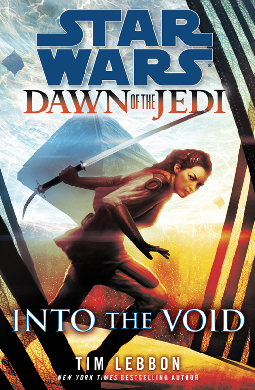 Into The Void Star Wars Dawn Of The Jedi Tim Lebbon