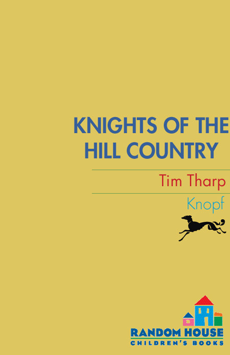 Knights Of The Hill Country Tim Tharp