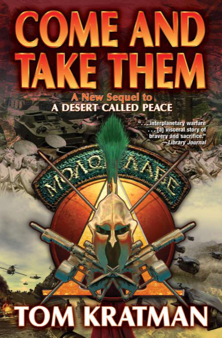 Come And Take Themearc Tom Kratman