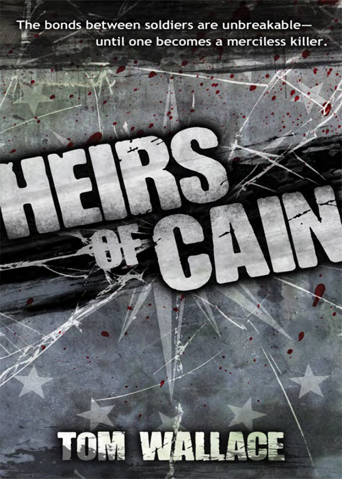 Heirs Of Cain Tom Wallace