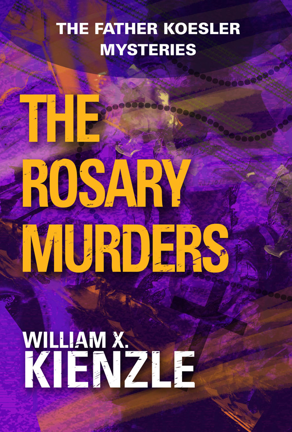 The Rosary Murders William X Kienzle
