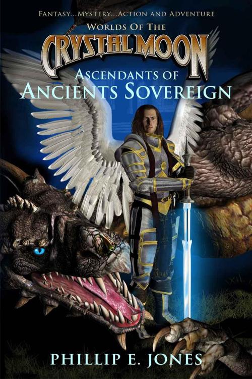 Ascendants Of Ancients Sovereign Worlds Of The Crystal Moon Book 1 Jones