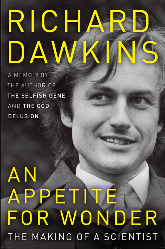 An Appetite For Wonder Richard Dawkins