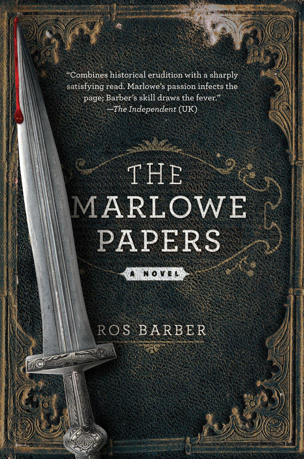 The Marlowe Papers A Novel Ros Barber