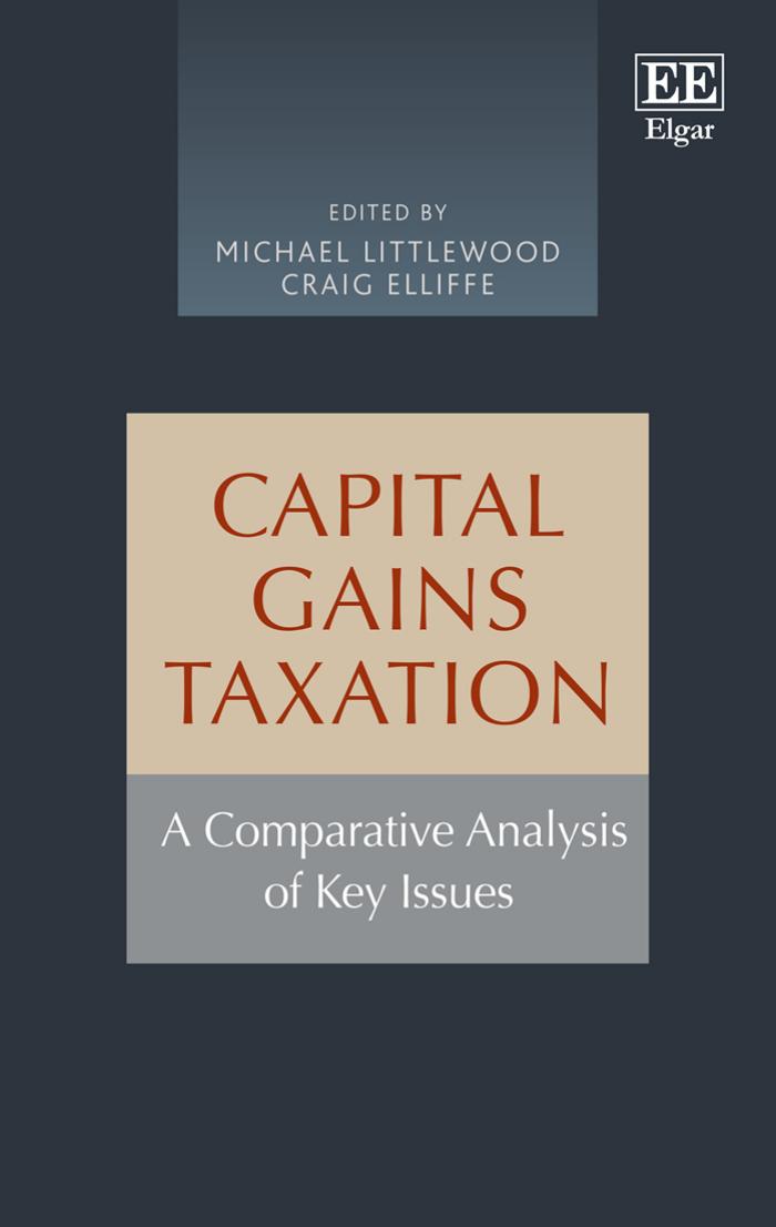 Capital Gains Taxation A Comparative Analysis Of Key Issues Michael Littlewood