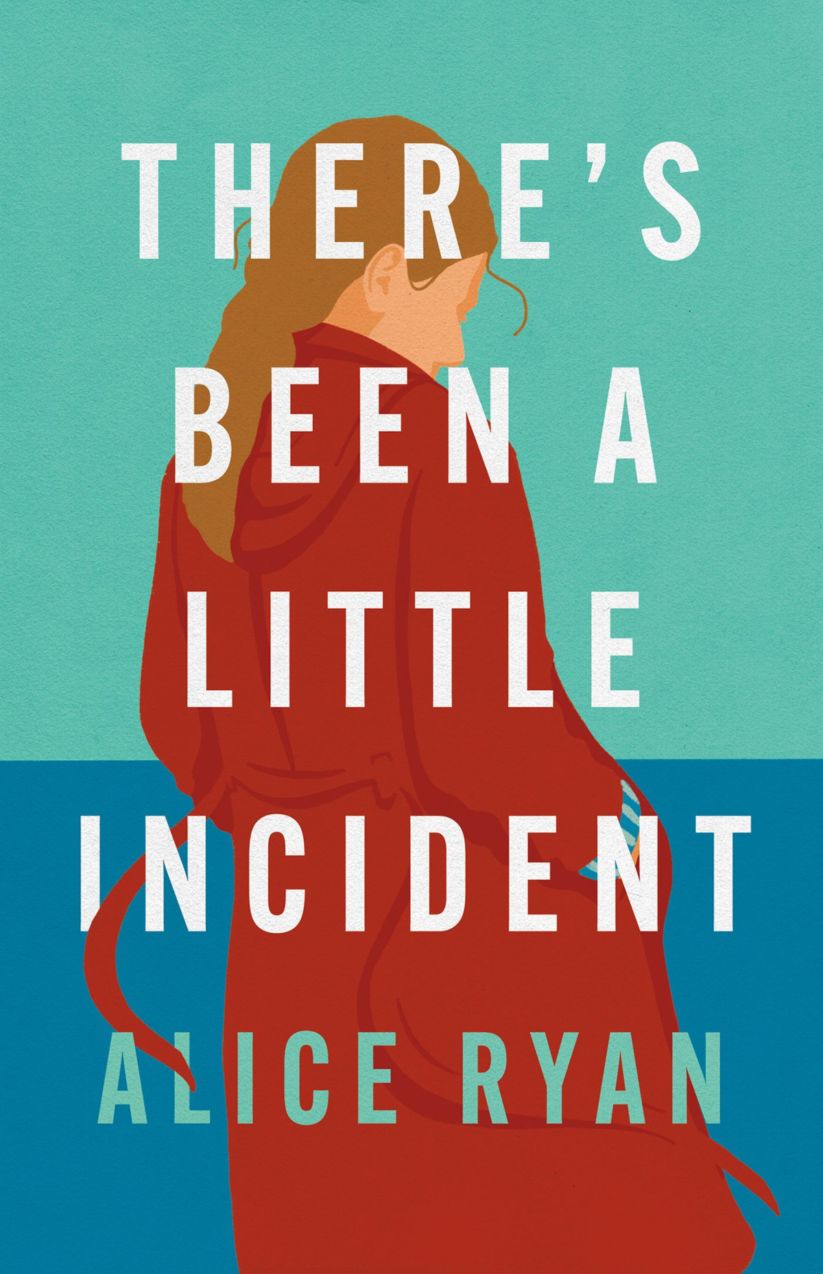 Theres Been A Little Incident Alice Ryan
