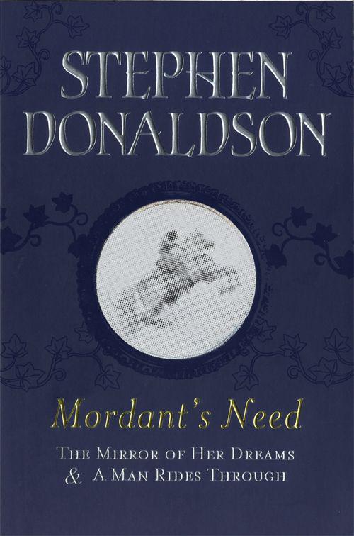 Mordants Need Stephen R Donaldson