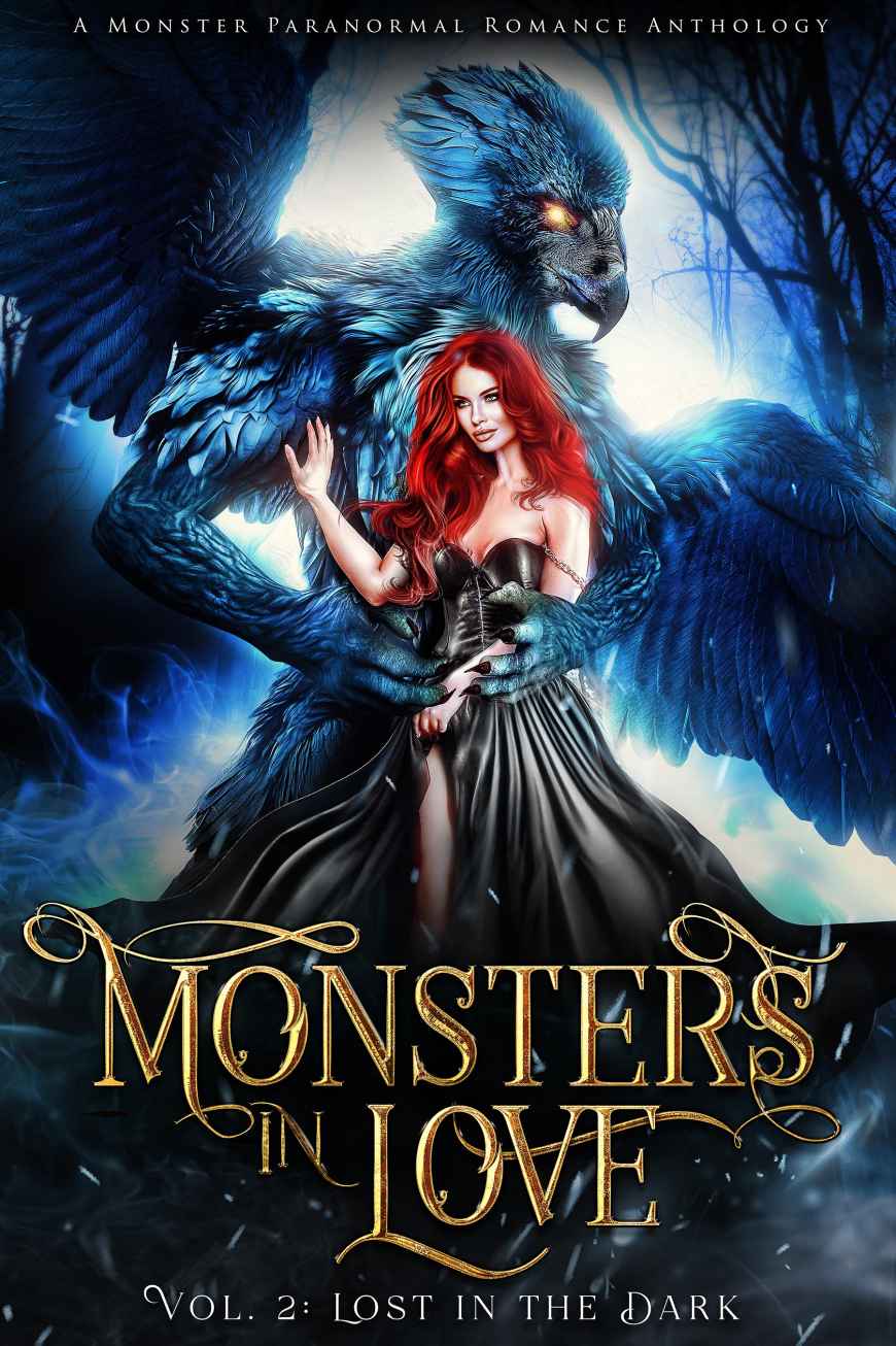 Monsters In Love Vol 2 Lost In The Dark A Monster Paranormal Romance Priest
