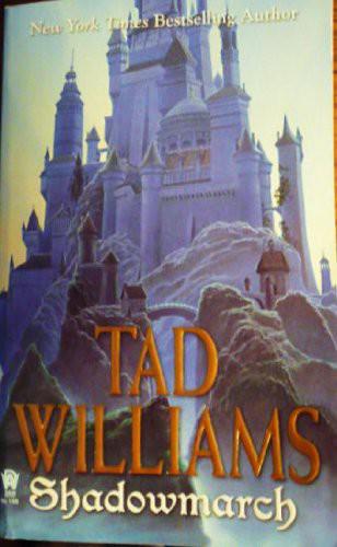 Shadowmarch Tad Williams