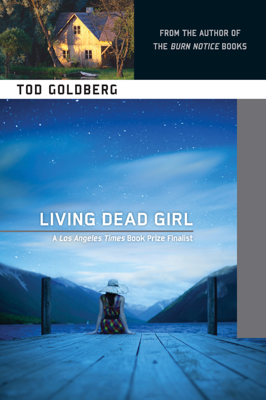 Living Dead Girl Tod Goldberg