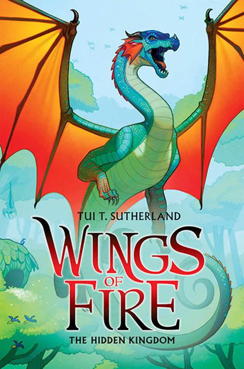 Wings Of Fire Book Three The Hidden Kingdom Sutherland Tui T