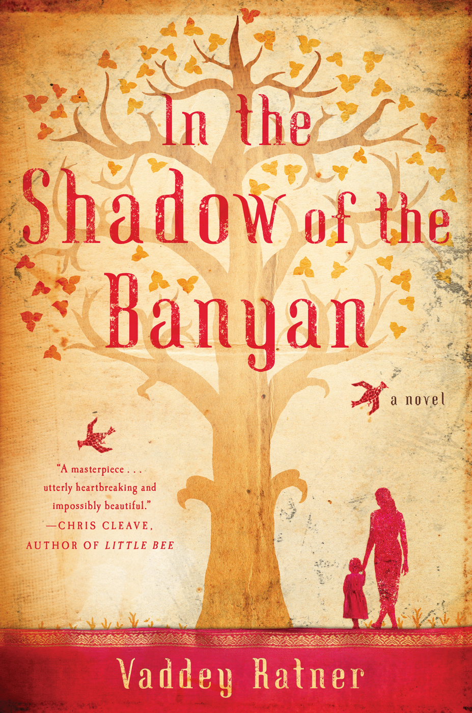 In The Shadow Of The Banyan Vaddey Ratner