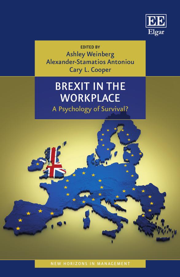 Brexit In The Workplace A Psychology Of Survival Ashley Weinberg